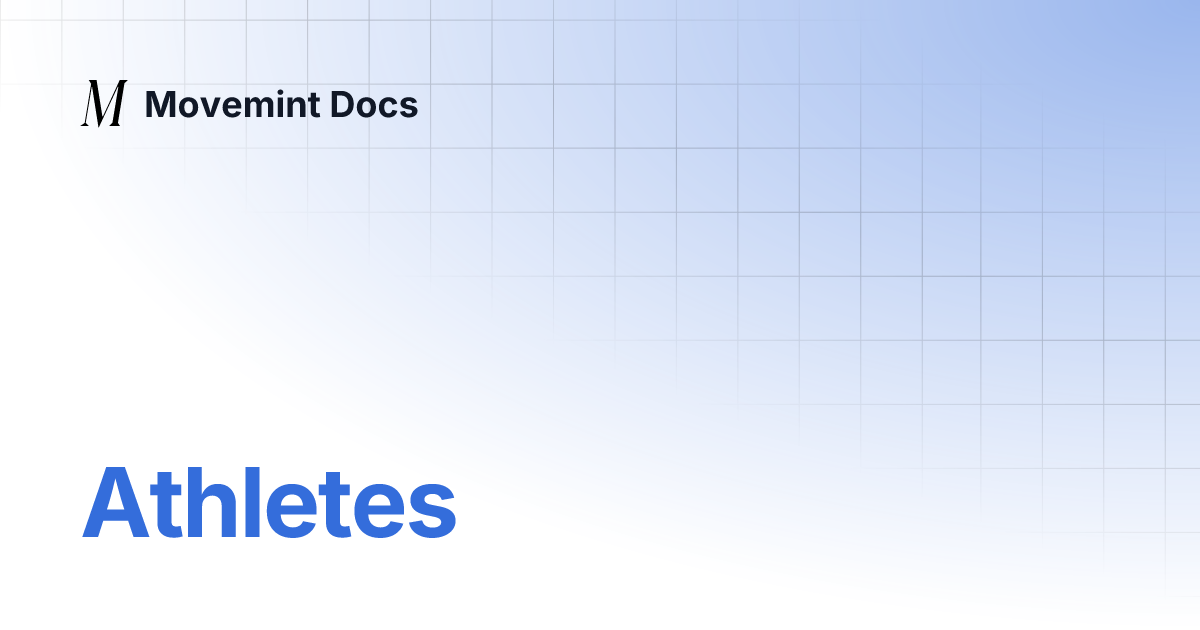 Athletes movemint docs